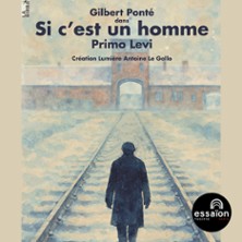 Si C’est un Homme, Théâtre de l'Essaïon - Paris