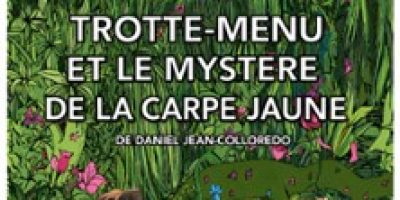 Trotte-Menu et le Mystère de la Carpe Jaune - La Comédie St-Michel - Grande Salle, Paris